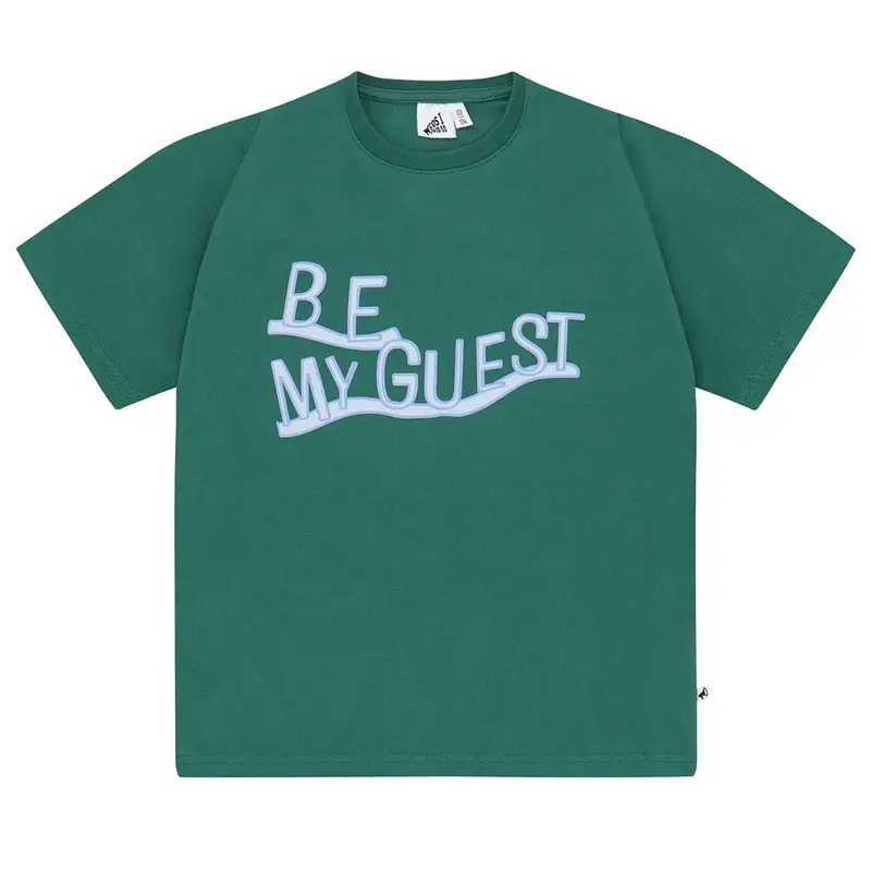 T-shirt Be My Guest