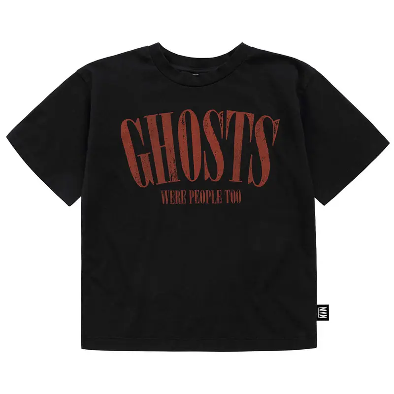 T-shirt Ghosts Were People Too